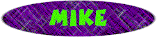 mikeheading.gif (7235 bytes)